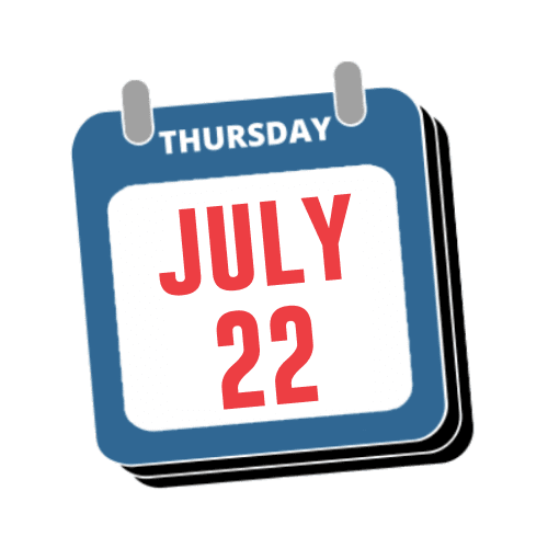 July 22